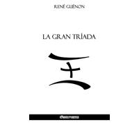 La Gran Tríada