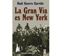 La Gran Via Es New York