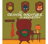 La Grande Aventure de Kevledon: Le petit pois fera-t-il le poids ?
