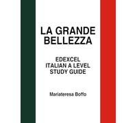 La Grande Bellezza Book Guide for Edexcel Italian A Level: Modern Languages Study Guide