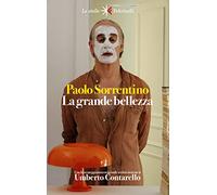 La grande bellezza. Diario del film. Nuova ediz. (Le stelle)