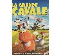 La Grande Cavale