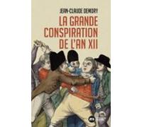 La Grande Conspiration De Lan Xii (ebook)