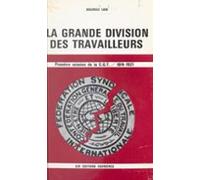 La Grande Division Des Travailleurs (ebook)
