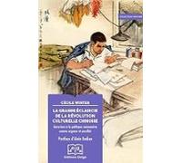 La Grande Éclaircie De La Révolution Culturelle Chinoise: Ouverture À