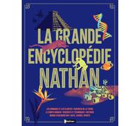 La grande encyclopédie du savoir – Nathan