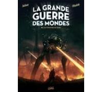 La Grande Guerre Des Mondes T03 (ebook)