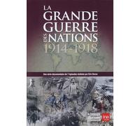 La Grande guerre des nations : 1914-1918 [Francia] [DVD]