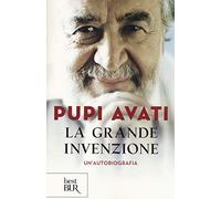 La grande invenzione (BUR Best BUR)