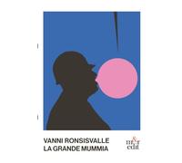 La grande mummia (puntoevirgola)