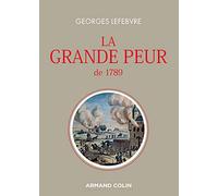 La grande peur de 1789: Suivi de Les foules révolutionnaires