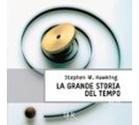 La Grande Storia Del Tempo (audiolibro)