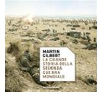 La Grande Storia Della Seconda Guerra Mondiale (audiolibro)