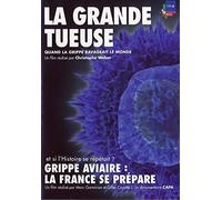 La grande tueuse : quand la grippe ravageait le monde [Francia] [DVD]