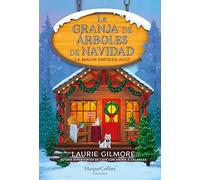 La granja de árboles de Navidad: La magia empieza aquí... (HARPERCOLLINS)