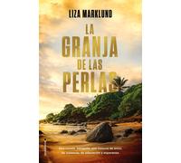 La granja de las perlas | Liza Marklund, Pontus Sánchez