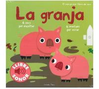 La granja. El meu primer llibre de sons