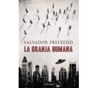 La granja humana (MISTERIOS)