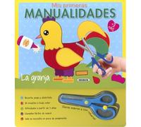 La granja (Mis primeras manualidades)