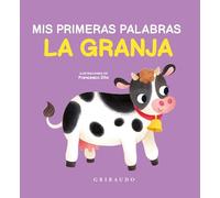 La granja: Mis primeras palabras (Diviértete aprendiendo)