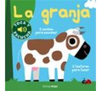 La granja. Toca y escucha