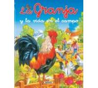 La Granja Y La Vida En El Campo