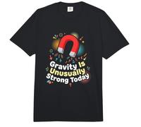 La Gravedad del físico es inusualmente Fuerte Hoy Nerd de la física Comfort Colors Adult Heavyweight T-Shirt