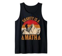 La gravedad es matemática Camiseta sin Mangas