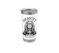 La gravedad es tan débil triste Isaac Newton Ciencia de la física Vaso térmico de acero inoxidable de doble pared