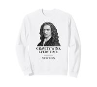 La Gravedad Siempre GANA a Isaac Newton Sudadera