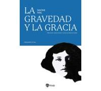 La Gravedad Y La Gracia