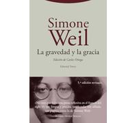 La gravedad y la gracia (Estructuras y Procesos. Religión)