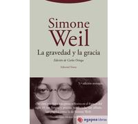 La gravedad y la gracia. NUEVO. ENVÍO URGENTE (Librería Agapea)