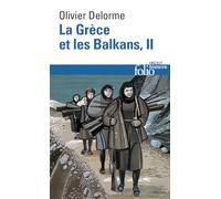 La Grèce et les Balkans (Tome 2): Du Vᵉ siècle à nos jours