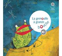La grenouille à grande bouche