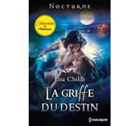 La Griffe Du Destin (ebook)