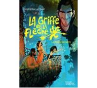La Griffe Et La Flèche Tome 4 (ebook)