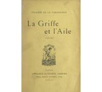 La Griffe Et Laile (ebook)