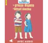 La Grosse Dispute Dalfred Et Léontine (ebook)