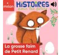 La Grosse Faim De Petit Renard (audiolibro)
