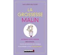 La Grossesse Cest Malin (ebook)