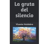 La gruta del silencio