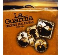 La Guardia - Canciones En El Equipaje