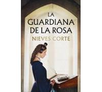 La Guardiana De La Rosa