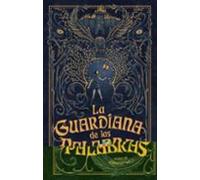 La Guardiana De Las Palabras