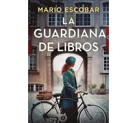 La guardiana de libros (Ediciones B)