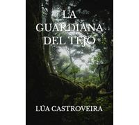 LA GUARDIANA DEL TEJO