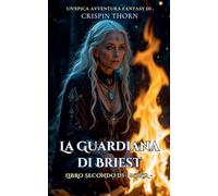 La Guardiana di Briest: 2 (Boria)