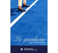 La guardiana (GALES TEATRE)