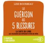 La Guérison Des 5 Blessures (audiolibro)